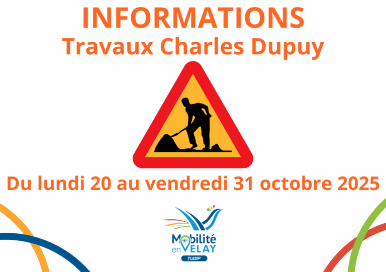 Travaux Avenue Charles Dupuy. Informations sur les différentes déviations