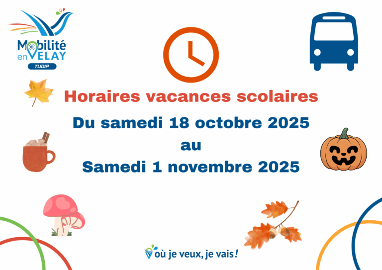 Horaires vacances scolaires du samedi 18 octobre au samedi 1 novembre 2025